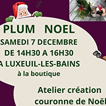 Plum(ailfe) Noël - LUXEUIL-LES-BAINS