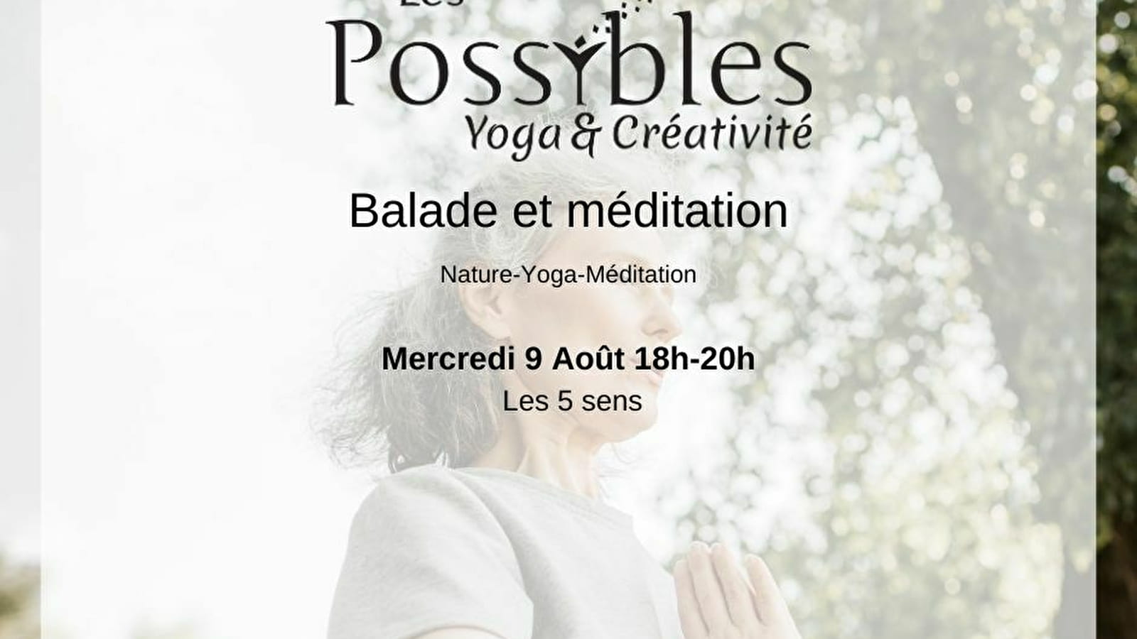 Balade et méditation, les 5 sens