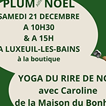 Plum(ailfe) Noël - LUXEUIL-LES-BAINS