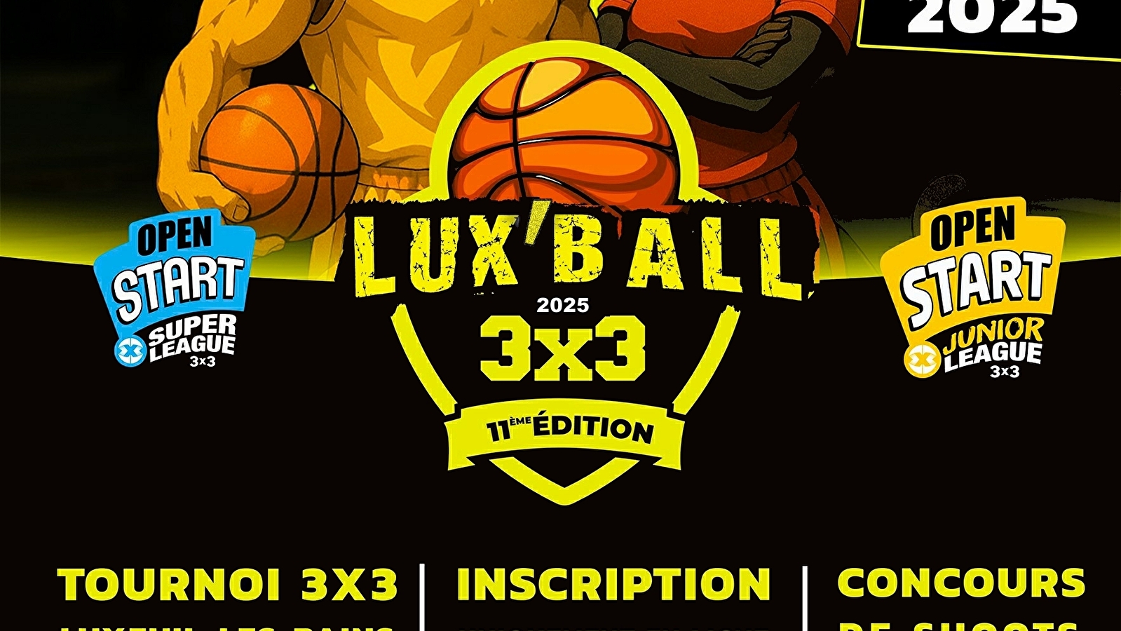 Tournoi 3x3 Lux'Ball 2025 -11ème Édition