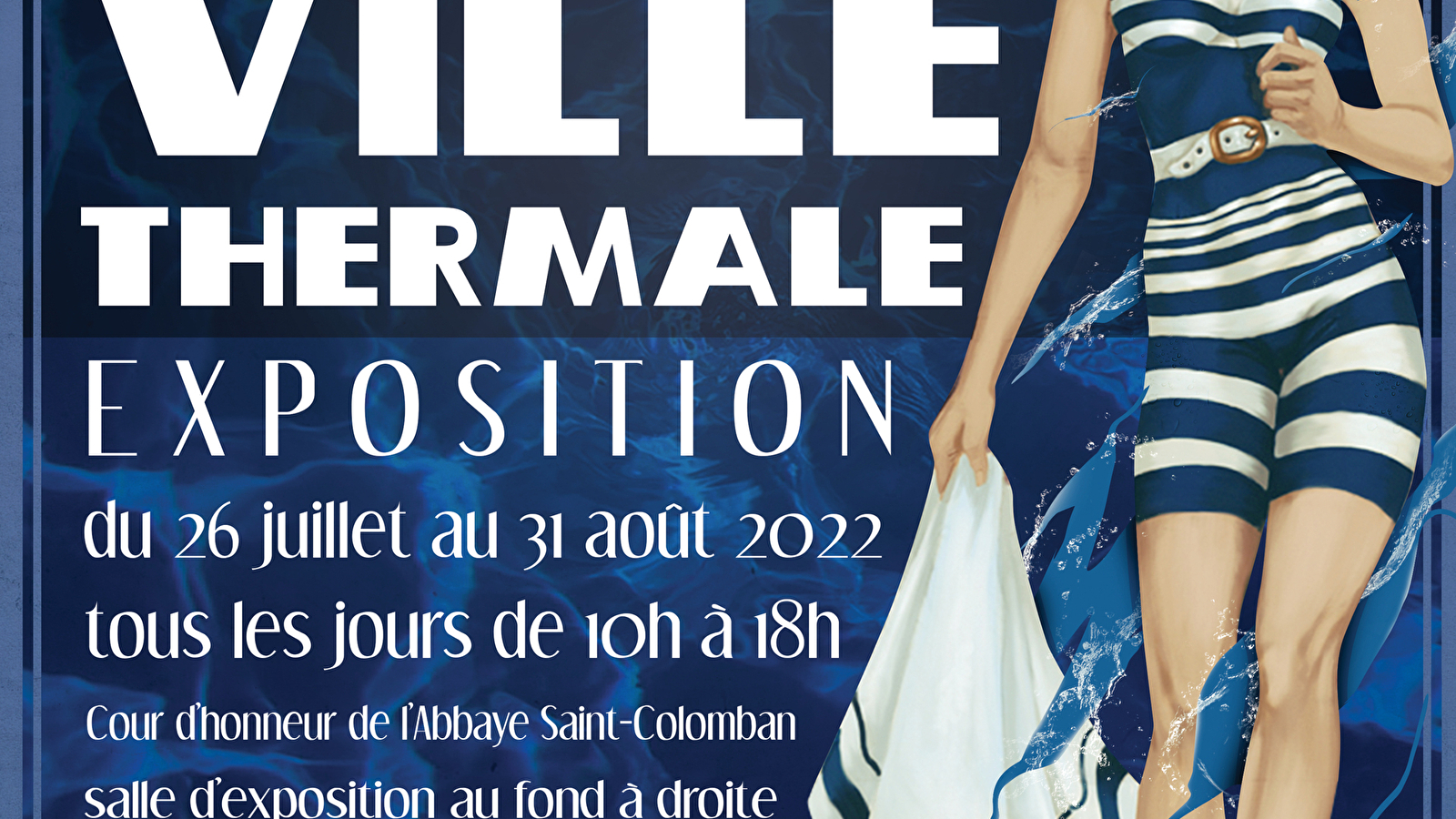 Exposition 'Luxeuil-les-Bains, ville thermale'