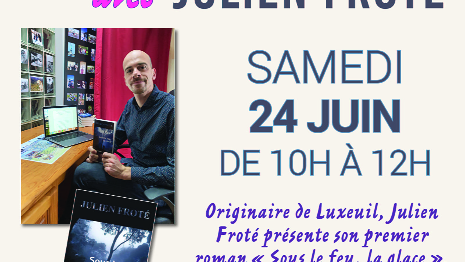 Rencontre et dédicaces avec Julien Froté