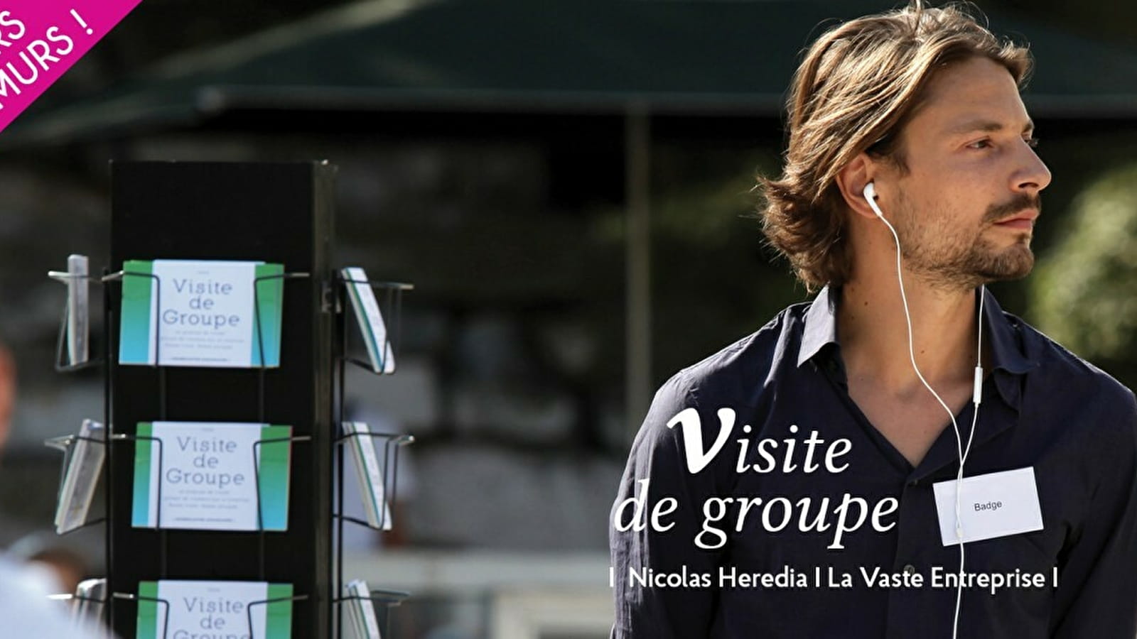 Spectacle hors les murs : 'Visite de Groupe'