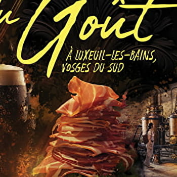 Semaine du goût - LUXEUIL-LES-BAINS