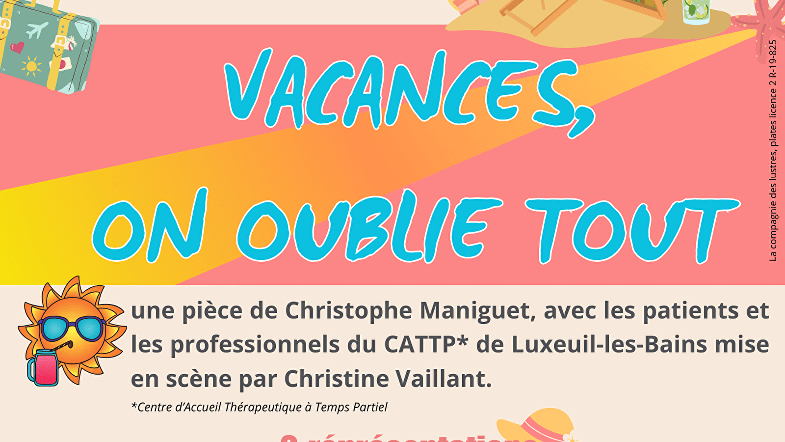 Théatre - Vacances, on oublie tout